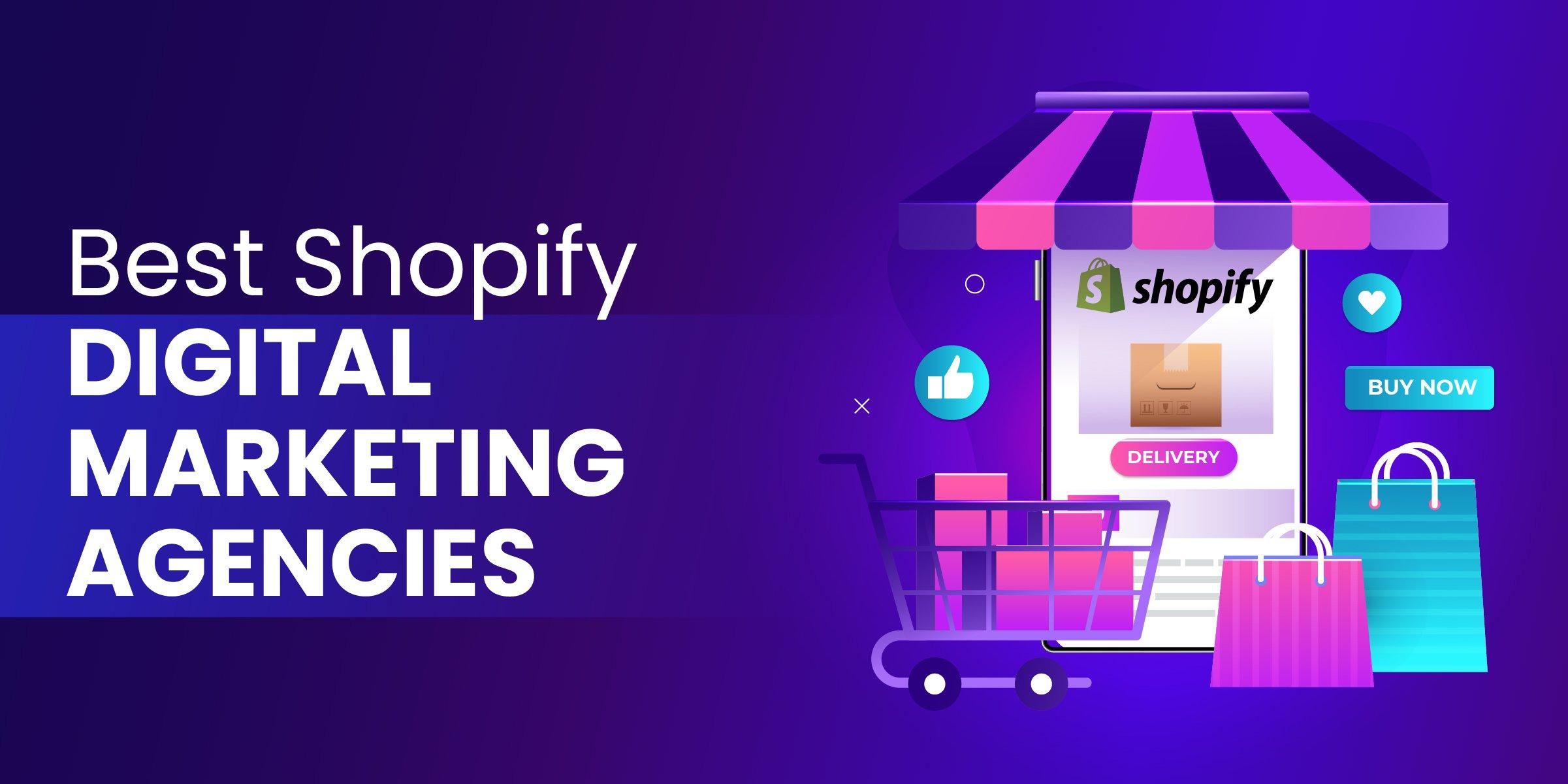 Unveiling the Top Contenders in the Shopify Agency Landscape