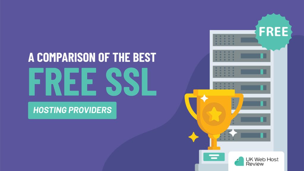 6 Best Free SSL Hosting Providers (Stop Paying for SSL)