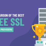 6 Best Free SSL Hosting Providers (Stop Paying for SSL)