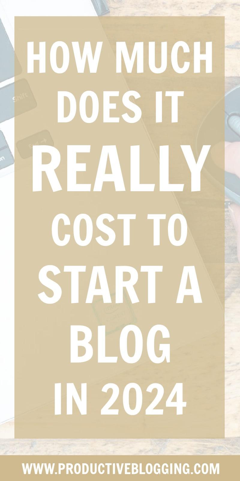 How Much Does it Cost to Start a Blog? (Ultimate Guide 2023)