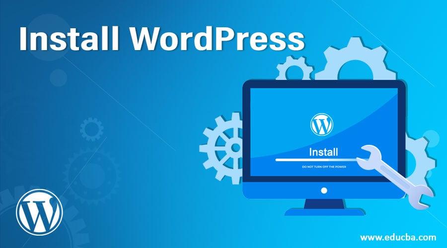 Installing WordPress Like a Pro in Just a Few Clicks